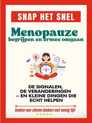 cover image of Menopauze begrijpen en ermee omgaan